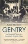Gentry: Six Hundred Years Of A Peculiarly English Class Paperback