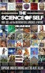 Science Of Self - Man God And The Mathematical Language Of Nature Hardcover
