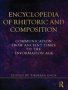 Encyclopedia Of Rhetoric And Composition - Communication From Ancient Times To The Information Age   Hardcover