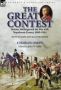The Great Contest - Britain Wellington & The War With Napoleonic France 1800-1815 Hardcover