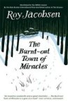 The Burnt-out Town Of Miracles Paperback