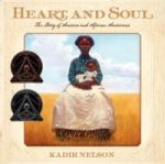 Heart And Soul: The Story Of America And African Americans Paperback