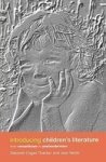 Introducing Children's Literature: From Romanticism To Postmodernism