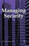 Crime At Work Vol 3 - Managing Security Hardcover