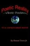 Poetic Reality: In a complicated world