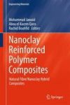 Nanoclay Reinforced Polymer Composites - Natural Fibre nanoclay Hybrid Composites Hardcover 1ST Ed. 2016