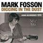 Digging In The Dust   Home Recordings 1976     Cd