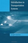 Introduction To Transportation Systems Artech House Its Library