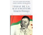 Essai De La Katangitude - Katanga Kwa Wakatangese