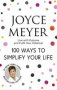 100 Ways To Simplify Your Life   Paperback