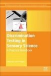 Discrimination Testing In Sensory Science - A Practical Handbook Paperback