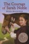 The Courage Of Sarah Noble   Paperback 2ND Edition