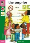 Kagiso Readers The Surprise: Grade 1 Reader 12