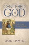 Centered In God: The Trinity And Christian Spirituality