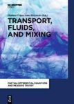 Transport Fluids And Mixing Hardcover