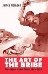 The Art Of The Bribe - Corruption Under Stalin 1943-1953 Hardcover