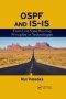 Ospf And Is-is - From Link State Routing Principles To Technologies   Paperback