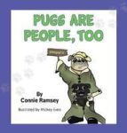 Pugs Are People Too Hardcover