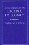 A Commentary On Cicero De Legibus English Latin Hardcover