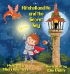 Mitchell And Me And The Secret Key Hardcover