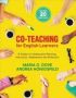 Co-teaching For English Learners - A Guide To Collaborative Planning Instruction Assessment And Reflection   Paperback