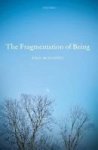 The Fragmentation Of Being Hardcover
