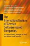 The Internationalization Of German Software-based Companies - Sustainable Growth Strategies For Small And Medium-sized Companies