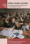 Children Families And States - Time Policies Of Childcare Preschool And Primary Education In Europe Paperback