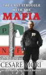 The Last Struggle With The Mafia Hardcover