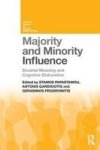Majority And Minority Influence - Societal Meaning And Cognitive Elaboration Paperback