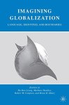 Imagining Globalization: Language Identities And Boundaries