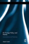 Eu Foreign Policy And Hamas - Inconsistencies And Paradoxes Hardcover