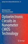 Optoelectronic Circuits In Nanometer Cmos Technology Hardcover 1ST Ed. 2016