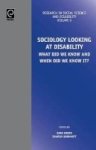 Sociology Looking At Disability - What Did We Know And When Did We Know It? Hardcover