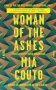 Woman Of The Ashes   Paperback