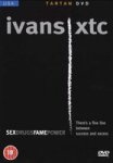 Ivans Xtc - Import DVD