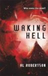 Waking Hell - The Station Series Book 2 Paperback