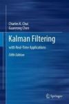 Kalman Filtering - With Real-time Applications Hardcover 5th Ed. 2017