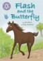 Reading Champion: Flash And The Butterfly - Independent Reading Purple 8 Paperback