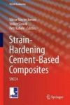 Strain-hardening Cement-based Composites - SHCC4 Hardcover 1ST Ed. 2018