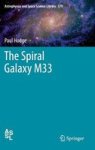 The Spiral Galaxy M33 Hardcover 2012