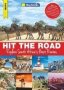 Hit The Road - Explore South Africa&  39 S Best Routes Paperback 2ND Ed