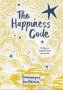 The Happiness Code - 10 Keys To Being The Best You Can Be   Hardcover Hardback