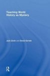 Teaching World History As Mystery Hardcover
