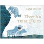 There Is A Tribe Of Kids   Paperback Main Market Ed.