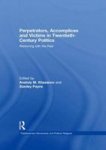 Perpetrators Accomplices And Victims In Twentieth-century Politics - Reckoning With The Past Hardcover New