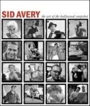 Sid Avery - The Art Of The Hollywood Snapshot hardcover