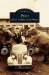 Peru - Circus Capital Of The World Hardcover