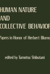 Human Nature and Collective Behavior Papers in Honor