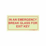Photoluminescent 190MM Safety Sign F43 In An Emergency Break Glass For Exit Key